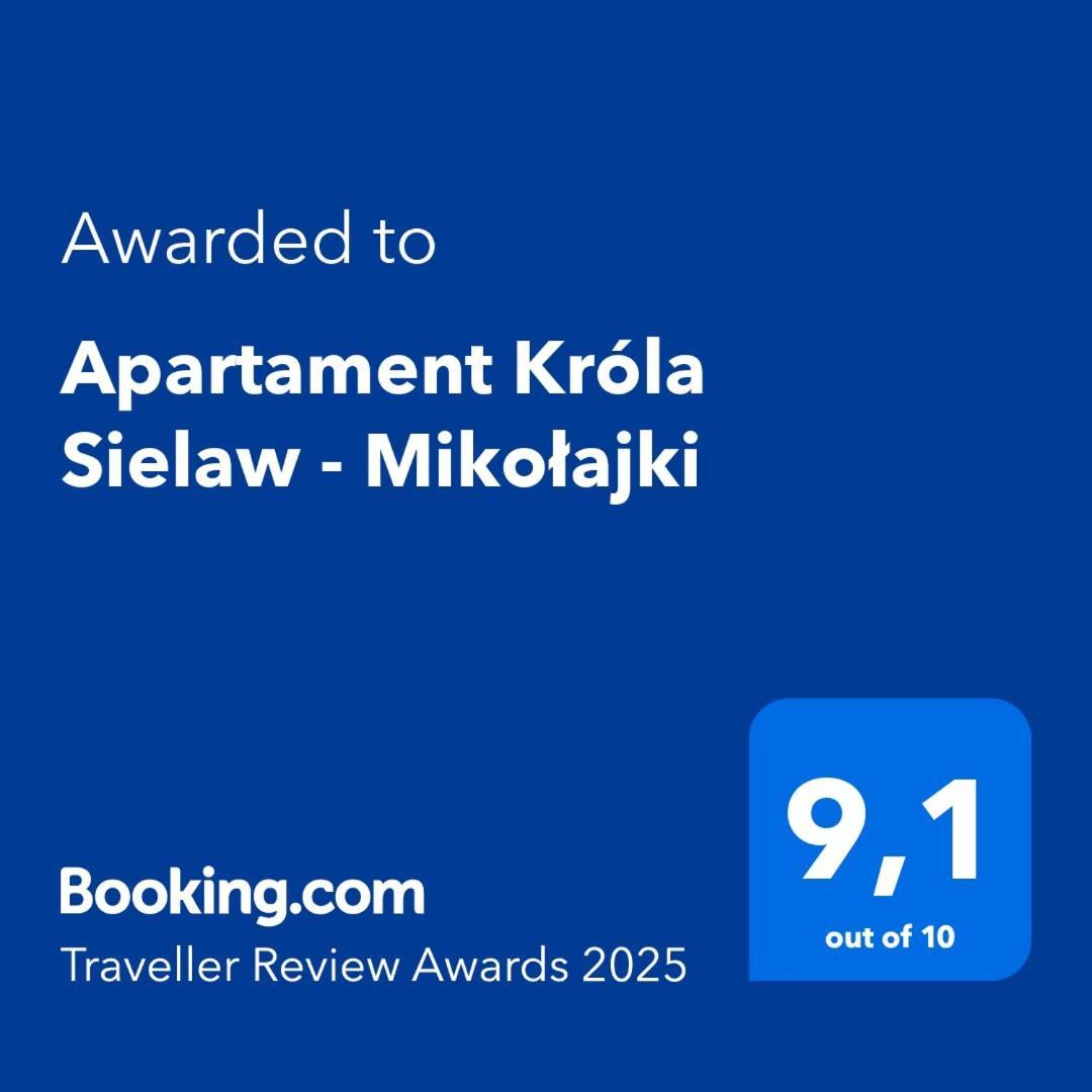 Apartament Krola Sielaw - Mikolajki المظهر الخارجي الصورة